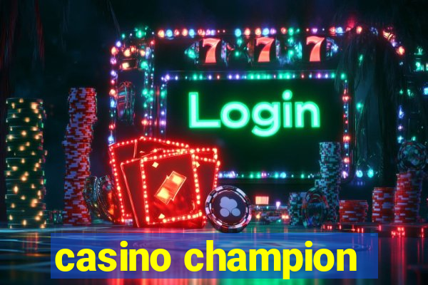 casino champion